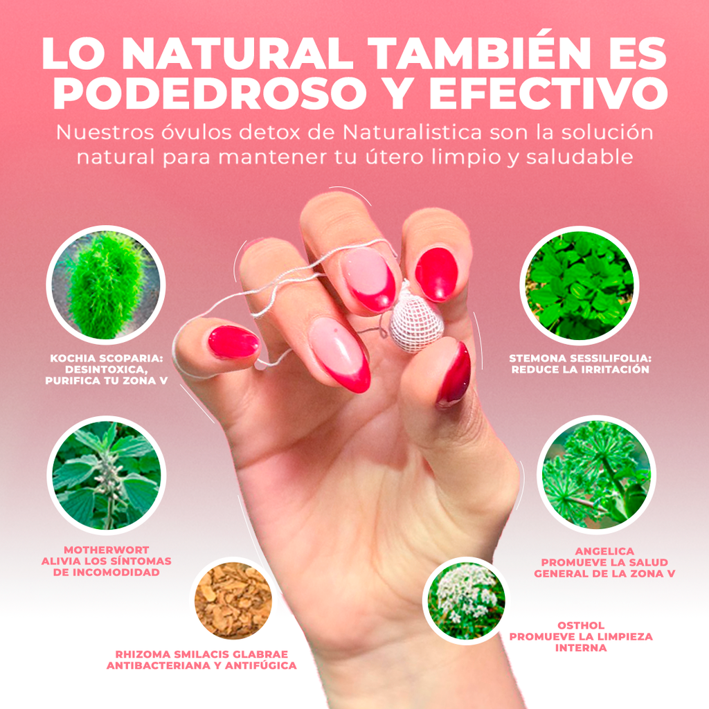 Óvulos Detox Naturalistica + Guia GRATIS Contra Candidiasis.
