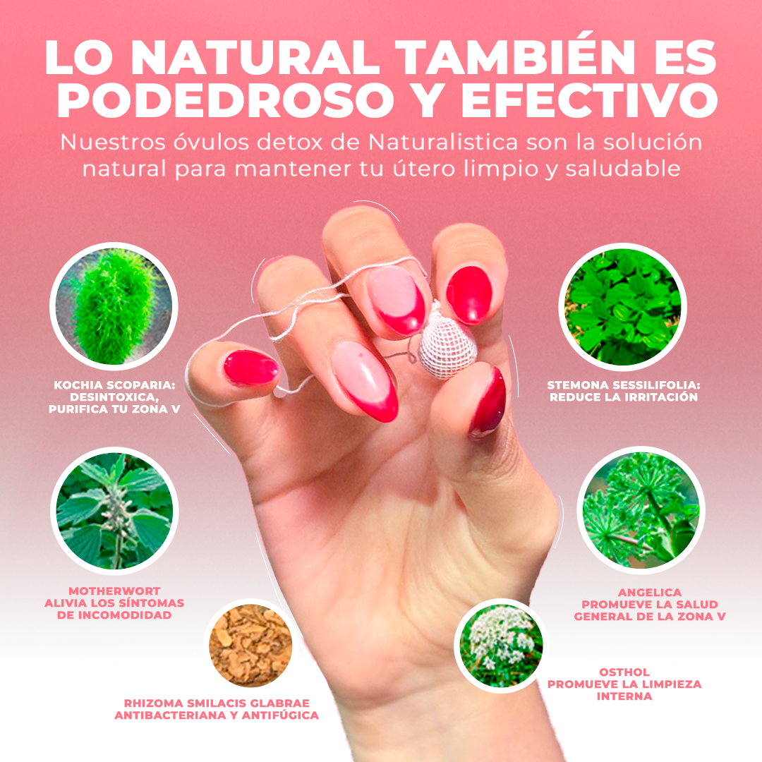 Óvulos Detox Naturalistica + Guia GRATIS Contra Candidiasis.